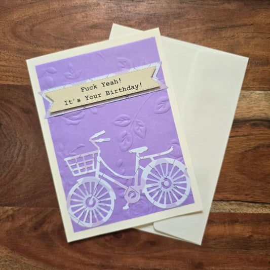 F*ck Yeah! It's Your Birthday (Handmade Greeting Card)
