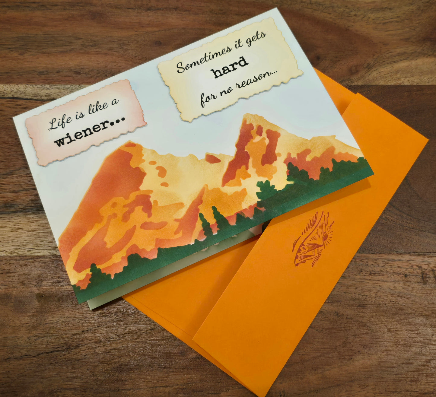 Life is like a wiener...(Handmade Greeting Card)