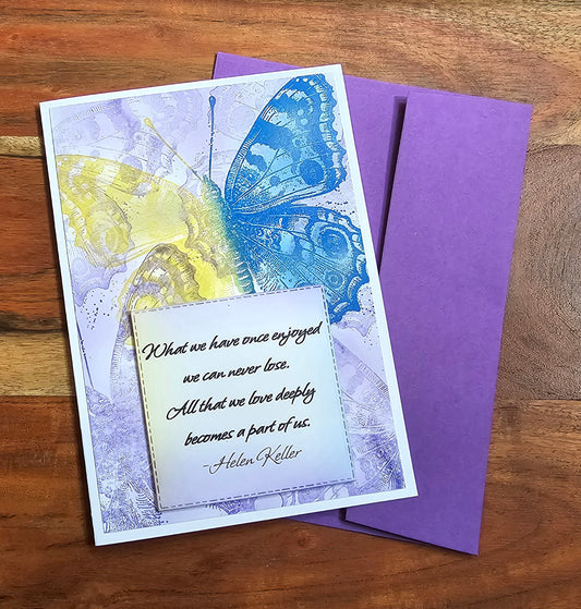 What we have once enjoyed...Helen Keller (Handmade Sympathy Card)