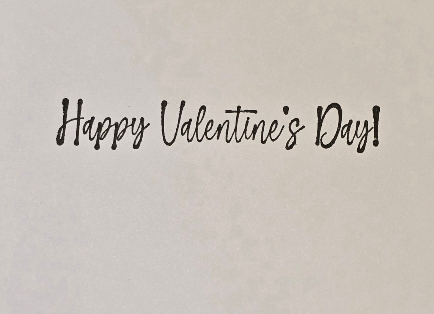 Turns out I like you more than I originally planned Valentine's Day Card