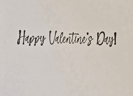 Turns out I like you more than I originally planned Valentine's Day Card