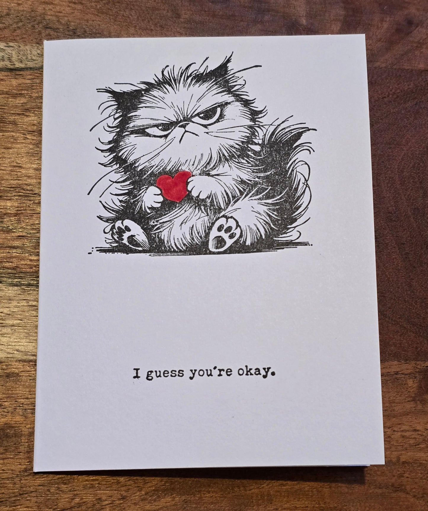 I guess you're okay. Valentine's Day Card