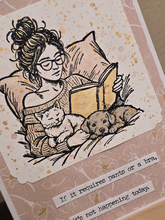 "If it requires pants or a bra..." Handmade Greeting Card