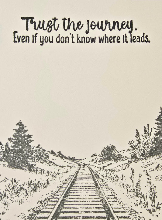 Trust the journey. Even if you don't know where it leads. Handmade Greeting Card