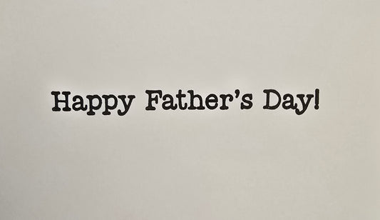 It's your day to do absolutely nothing. Handmade Father’s Day Card