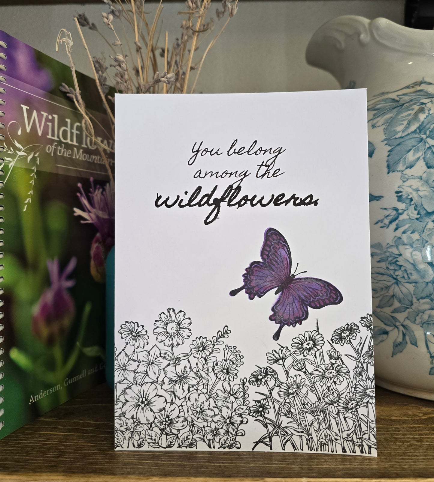 You Belong Among the Wildflowers (Handmade Greeting Card)