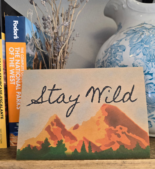 Stay Wild (Handmade Greeting Card)