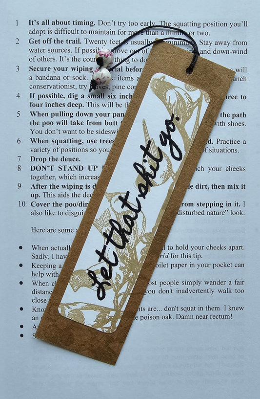 Let that sh*t go. (Handmade double-sided bookmark)