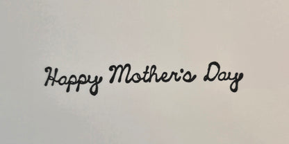 "having a weird mom builds character." Handmade Mother's Day Card