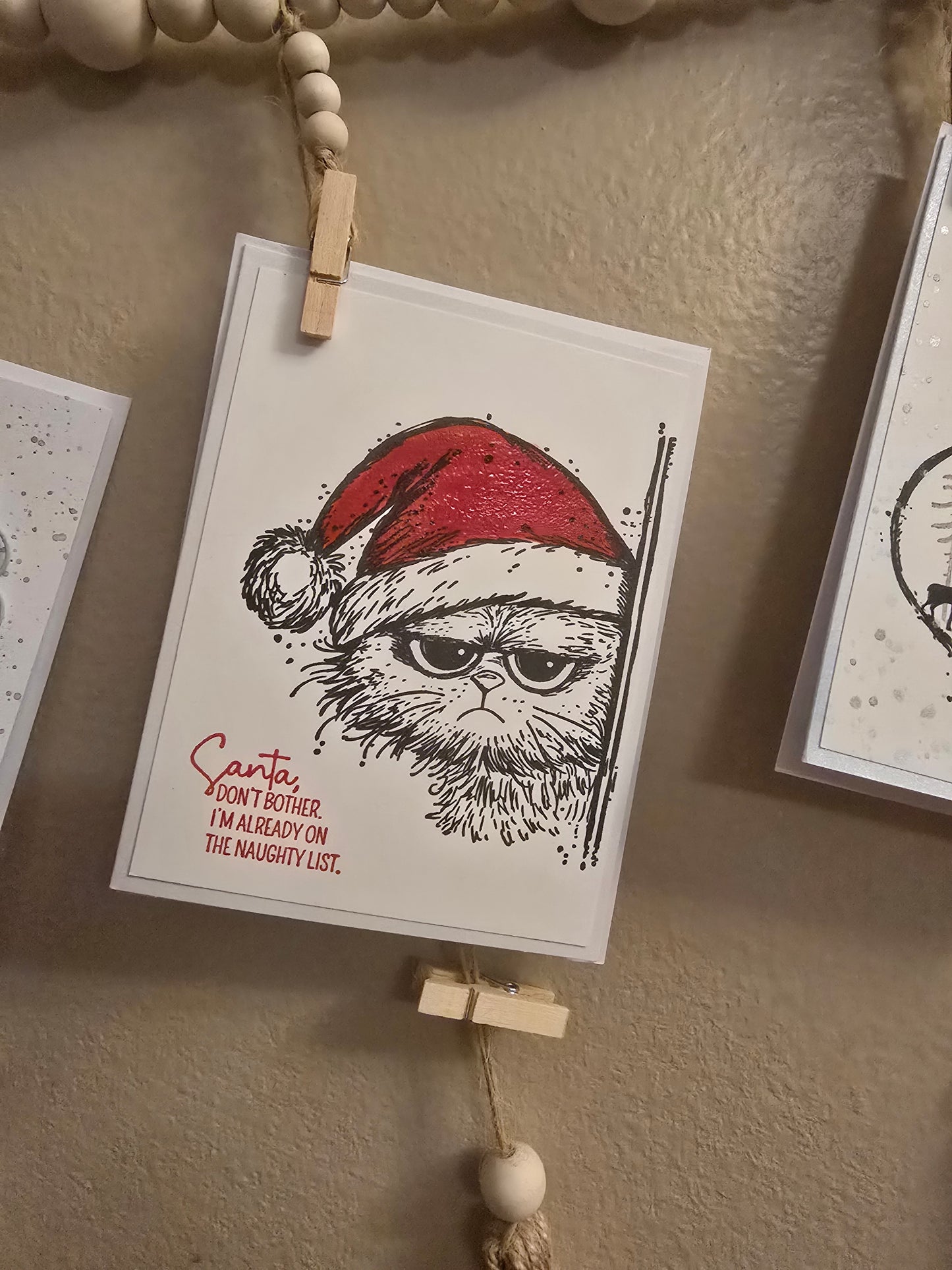 "Santa, Don't bother. I'm already on the naughty list." Handmade Holiday Card