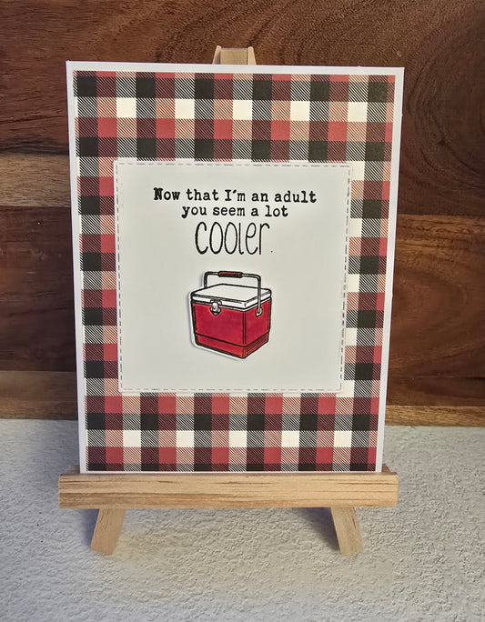 Now that I'm an adult, you seem a lot cooler. Handmade Father's Day Card