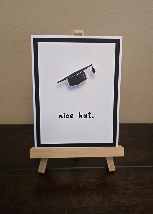 "nice hat." Handmade Graduation Card (with paper 'spring')