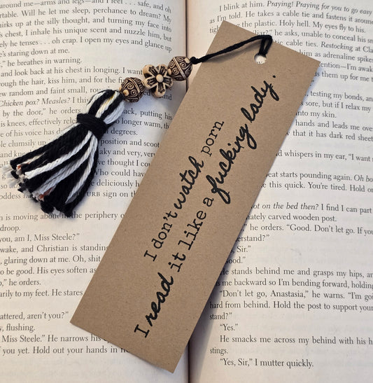 "I don't watch porn. I read it like a fucking lady." Handmade Bookmark