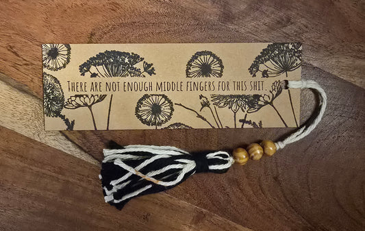 "There are not enough middle fingers for this shit." Bookmark