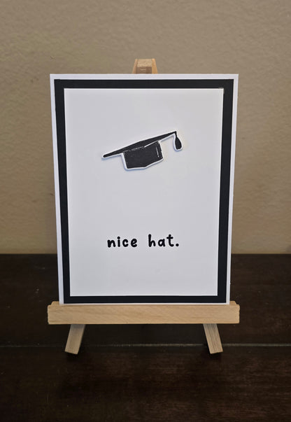 "nice hat" Handmade Graduation Card (without spring feature)