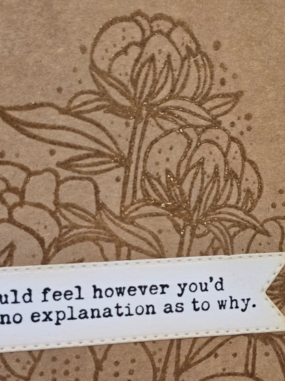 You should feel however you'd like... Handmade Greeting Card