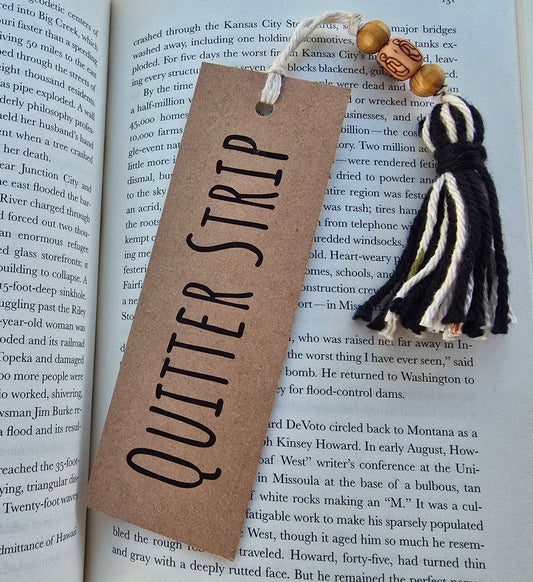 "Quitter Strip" Bookmark